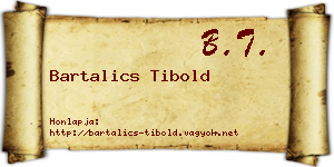 Bartalics Tibold névjegykártya